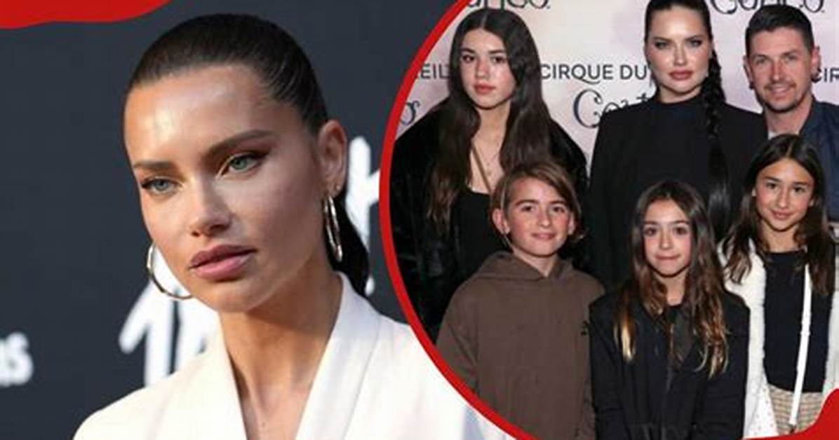 Adriana Lima's Children: Ages and Milestones