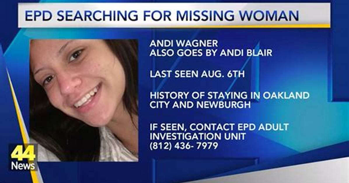 Andi Wagner Missing Update 2023: Is She Found Yet?