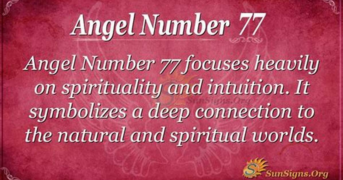 Angel Number 77 Meaning - Find It's Impact on Your Life! ·