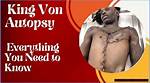Autopsy Report Reveals Cause of King Von's Death