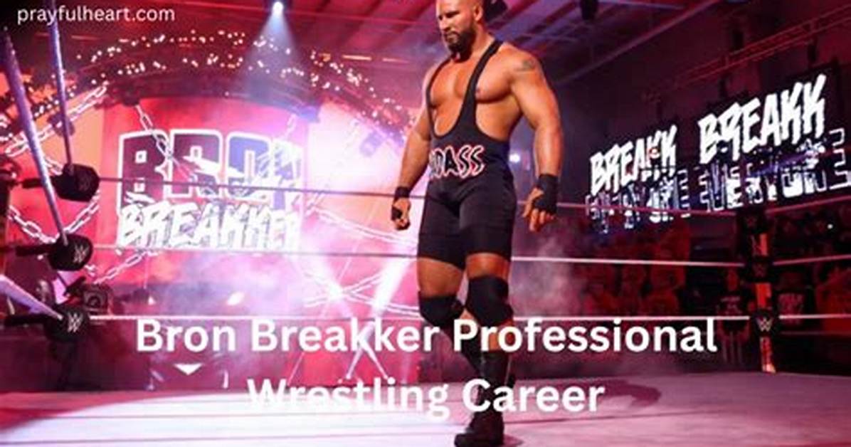 Bron Breakker's Height and Its Impact