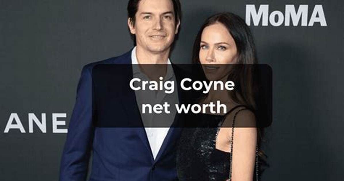 Craig Coyne: a Comprehensive Insight into His Life and Career