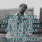 Discover Profound Love Quotes from Tupac