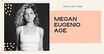 Discover the Age of Megan Eugenio: Get the Latest Facts