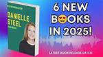 Discovering Danielle Steel's Upcoming Releases: 2024 Book Release Dates