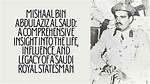 Exploring the Legacy of the Al Saud Family