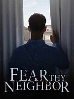 Is Fear Thy Neighbor a True Story? Celebrity. Fm #1 Official Stars, Business & People Network ·