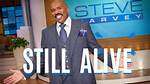 Is Steve Harvey Still Alive? the Truth Unveiled
