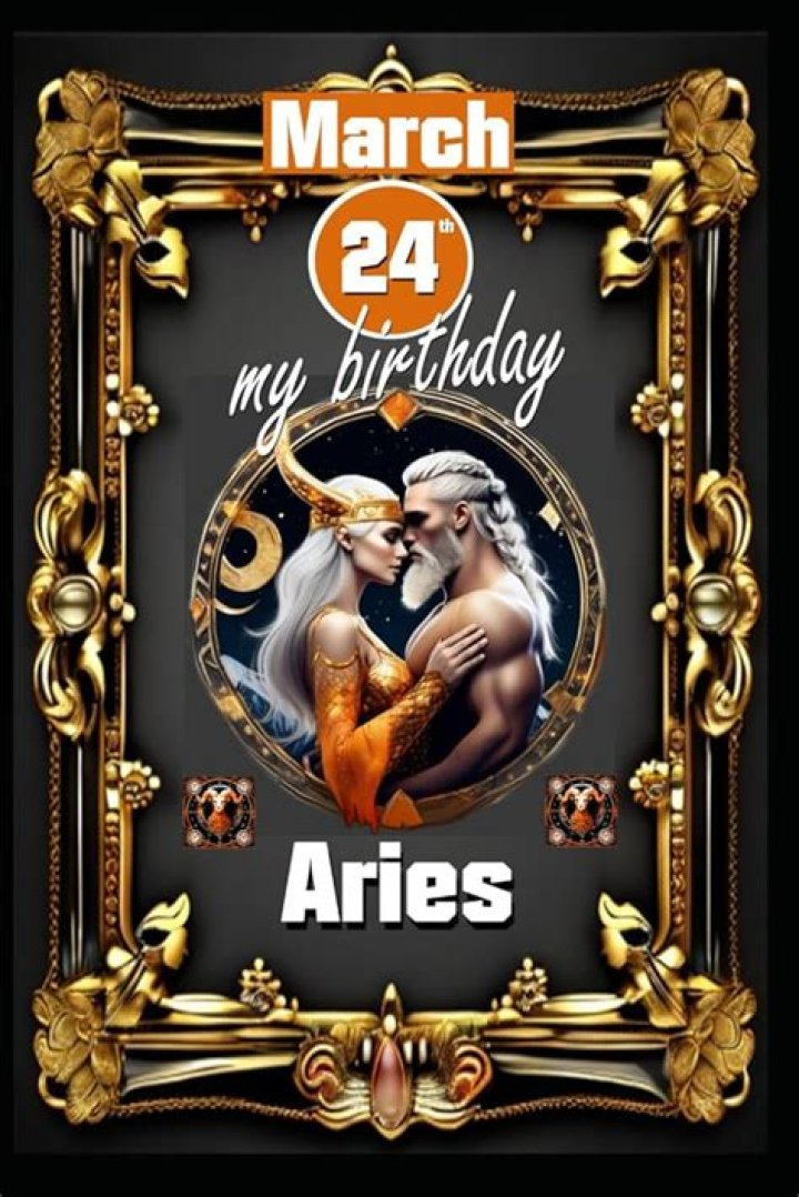 March 24 Zodiac: Exploring the Traits, Compatibility, and Secrets of Aries