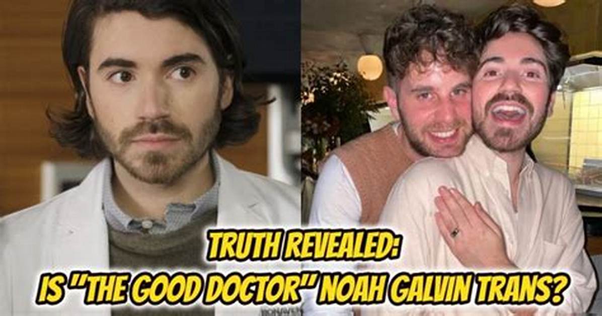 Noah Galvin's Remarkable Transition: Exploring His Journey