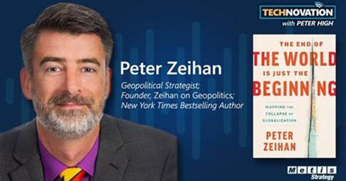 Peter Zeihan Biography, Age, Height, Wife, Net Worth, Family |