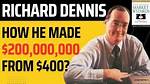 Richard Dennis Net Worth