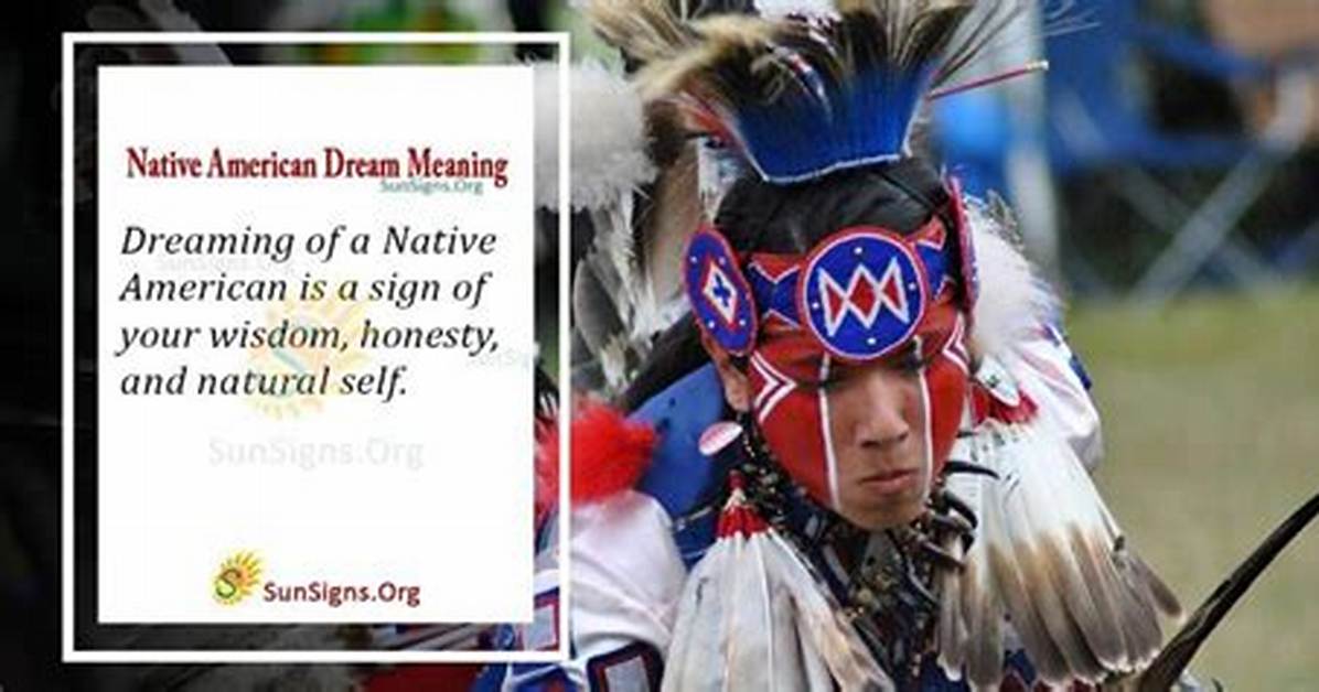 Seeing a Native American in Your Dream