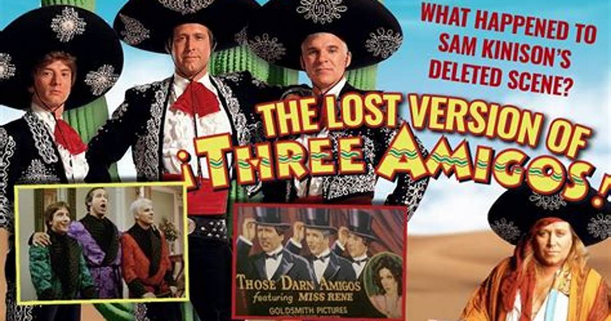 The Lost Roles of Three Amigos