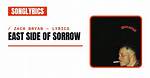 The Meaning Behind "East Side of Sorrow"