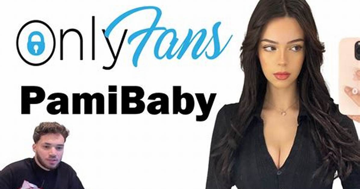 The Truth Behind the Pamibaby Onlyfans Leak