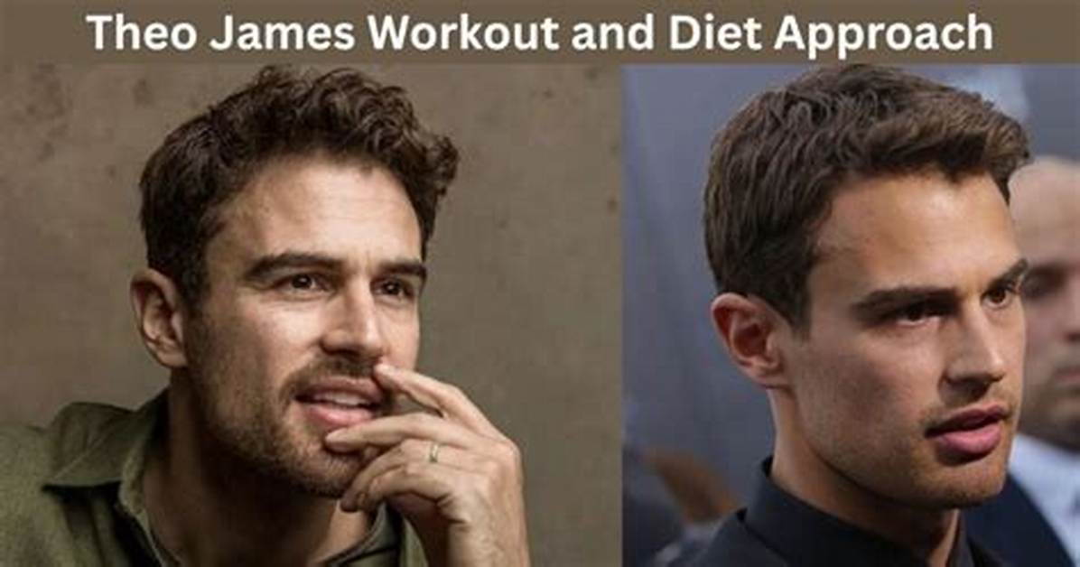 Theo James Shredded Workout and Diet for a Hollywood Body
