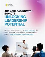Unlocking Leadership, Collaboration, and Impact