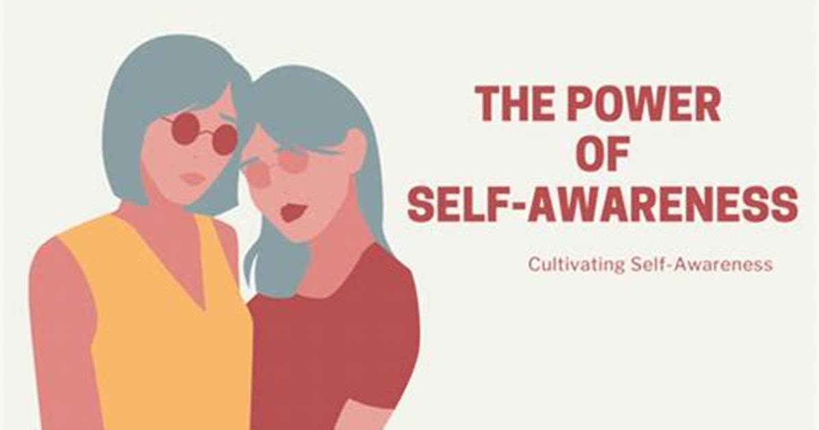 Unlocking Self-Awareness and Personal Growth