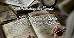 Unlocking the Secrets of Historical Storytelling