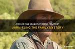 Unraveling the Mystery Behind Joaquin Phoenix's Lip Scar