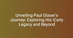 Unveiling the Life and Legacy of Paul A. Martin