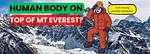 What Happens to Your Body in Mount Everest's 'Death Zone'