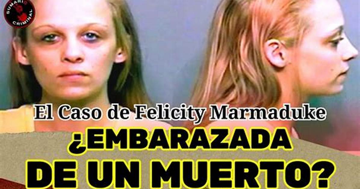 Who Is Felicity Marmaduke and What Happened to Her Baby in 2022? |