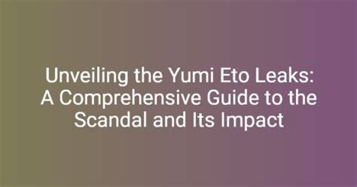 Yumi Eto: News, Leaks & More - What You Need to Know