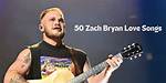 Zach Bryan's Journey into Love: Is He Married?